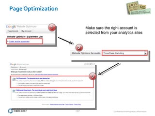 Page Optimization Make sure the right account is selected from your analytics sites 