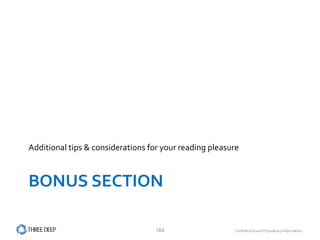 BONUS SECTION Additional tips & considerations for your reading pleasure 