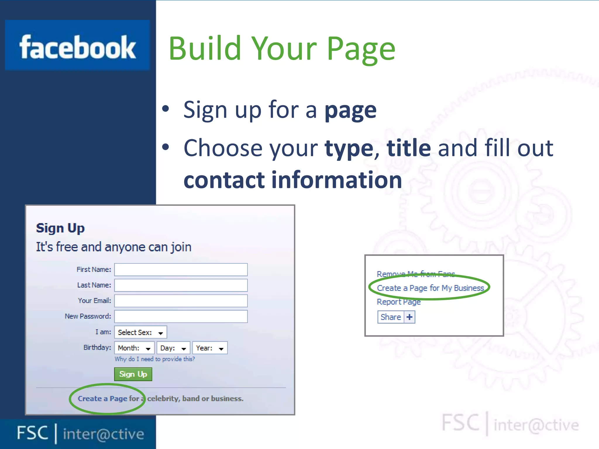 PageFacebook Build Your Profile<Sign up for appropriate account type:Profile - Individual personPage - Business, brand, sports teamGroup - Association or Club 