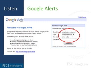 Listen        Google Alerts