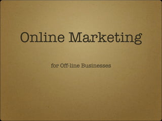 Online Marketing ,[object Object]
