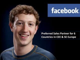 Preferred Sales Partner for 6
Countries in CEE & SE Europe
 