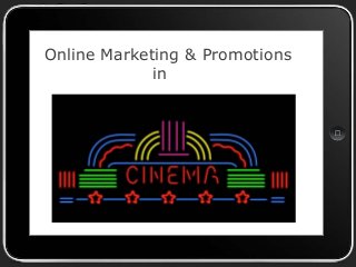 Online Marketing & Promotions
in

 