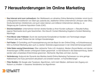 7 Herausforderungen im Online Marketing
61
• Das Internet wird zum Leitmedium: Der Wettbewerb um attraktive Online Marketi...