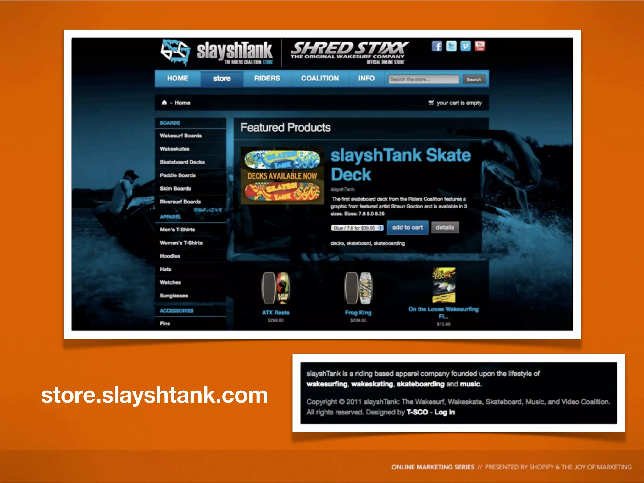 store.slayshtank.com
 