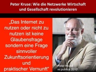 Peter Kruse: Wie die Netzwerke Wirtschaft
     und Gesellschaft revolutionieren




                              © 2011 Christian Fürst, cf@media-experten.de
 