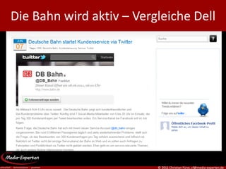 Die Bahn wird aktiv – Vergleiche Dell




                          © 2011 Christian Fürst, cf@media-experten.de
 