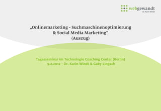 Onlinemarketing webgewandt - Dr. Karin Windt - TCC Berlin