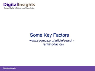 Some Key Factorswww.seomoz.org/article/search-ranking-factors