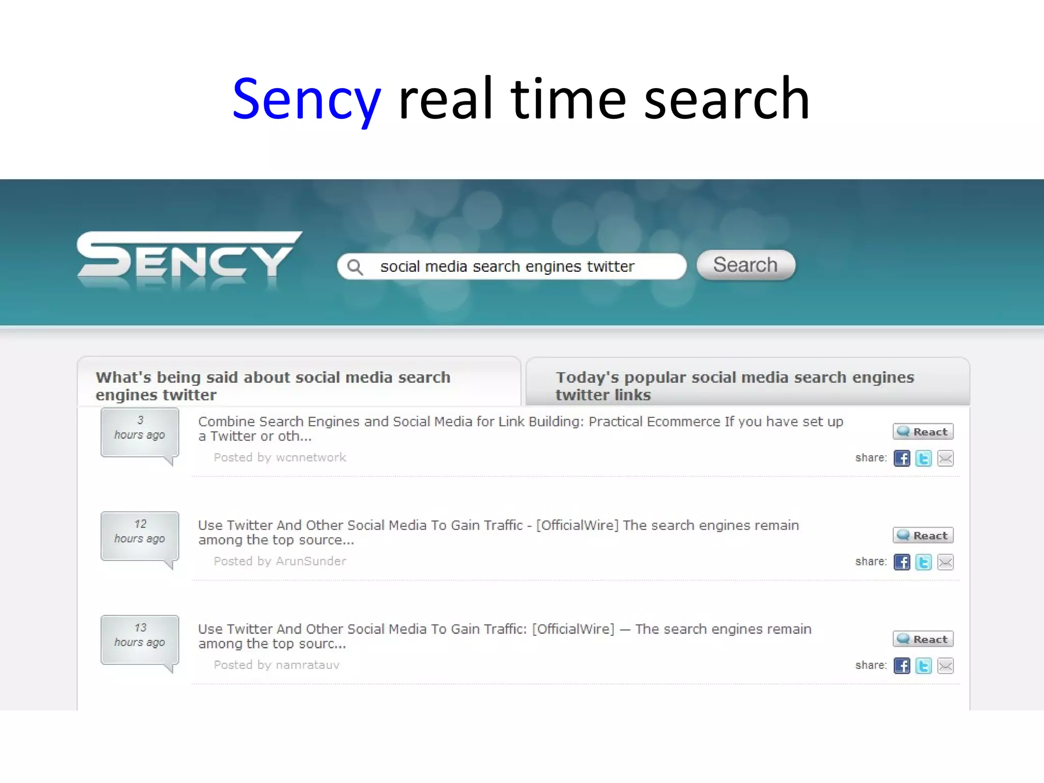 Sency real time search
