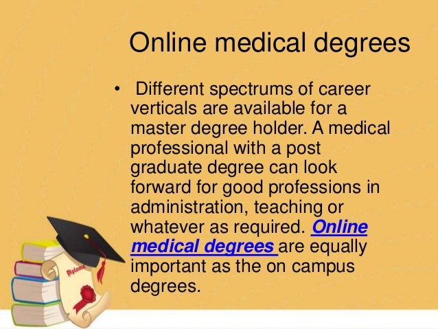 medical degrees