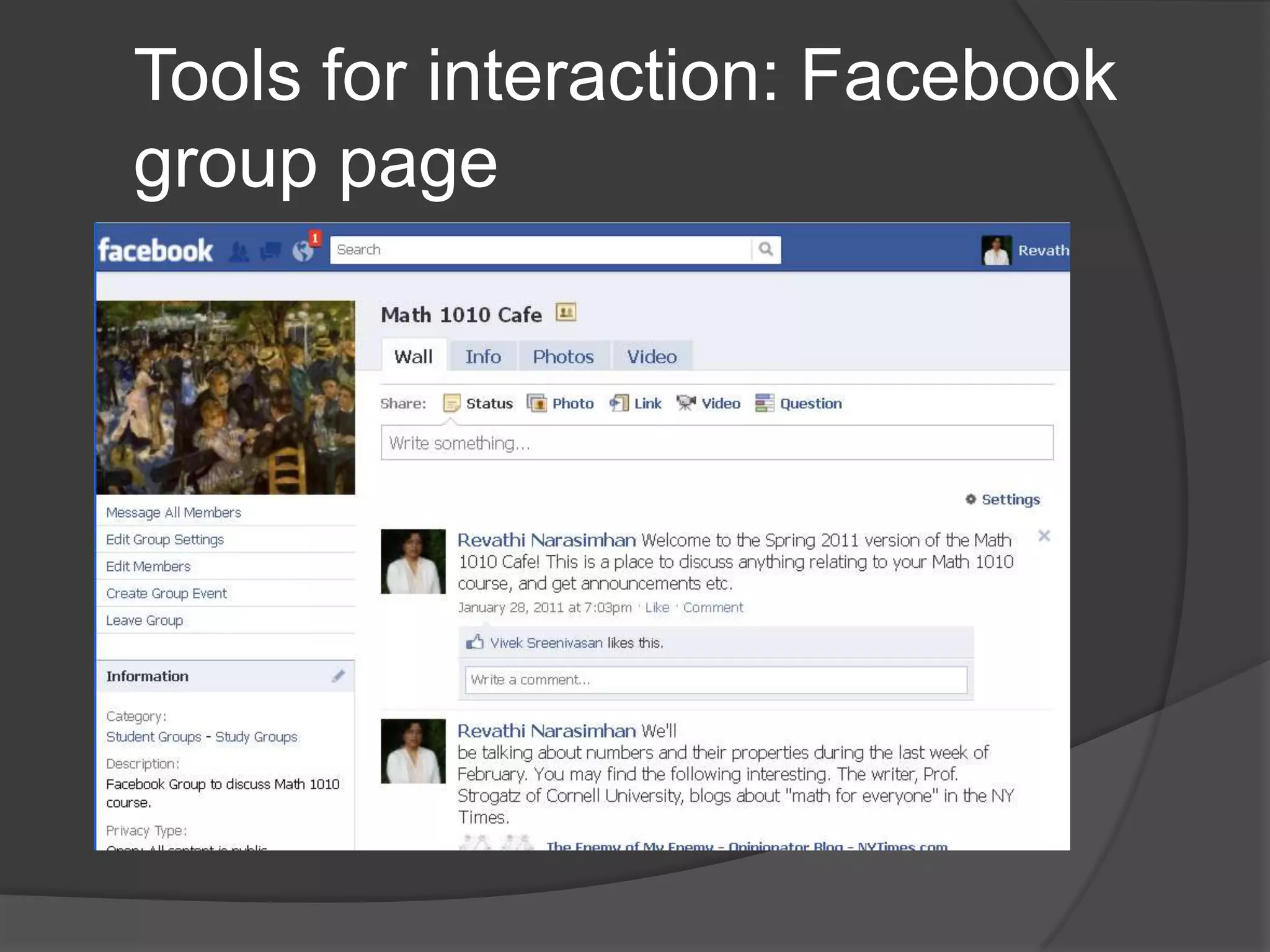 Tools for interaction: Facebook
group page
 