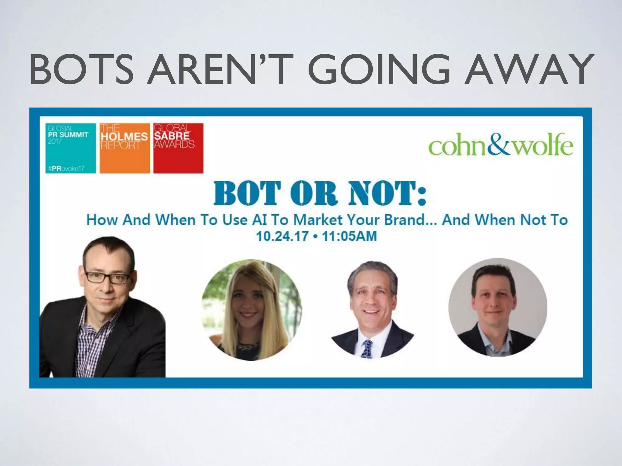 BOTS AREN’T GOING AWAY