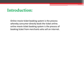Online movie ticket booking system | PPTX