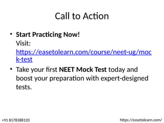 NEET Mock Test: Ultimate Preparation for Medical Entrance Success | PPTX