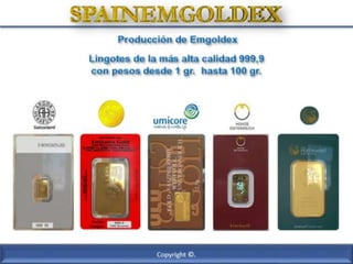 Presentación 2014 EMGOLDEX por SPAINEMGOLDEX