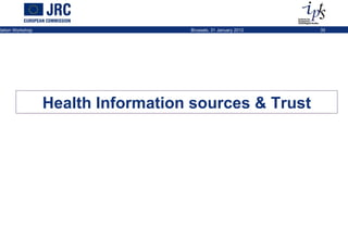 Health Information sources & Trust 