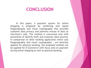 Online paymentusingsteganographt&Visualcryptography