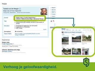 Verhoog je geloofwaardigheid. 