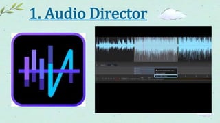 1. Audio Director
 