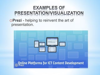 oPrezi - helping to reinvent the art of
presentation.
 