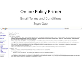 Online Policy Primer Gmail Terms and Conditions Sean Guo 