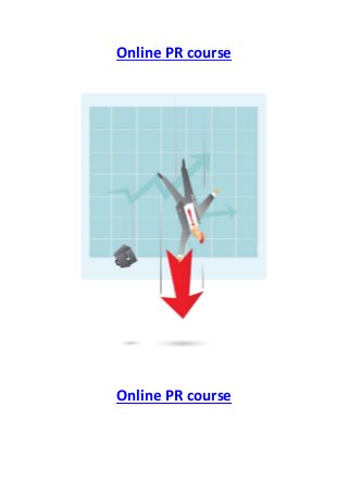 Online PR course

Online PR course

 