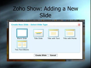 Zoho Show: Adding a New Slide 