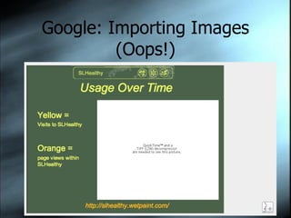 Google: Importing Images (Oops!) 
