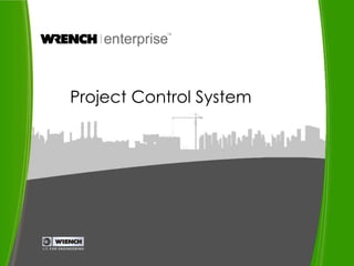  Project Control System 