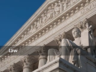 Law 
 