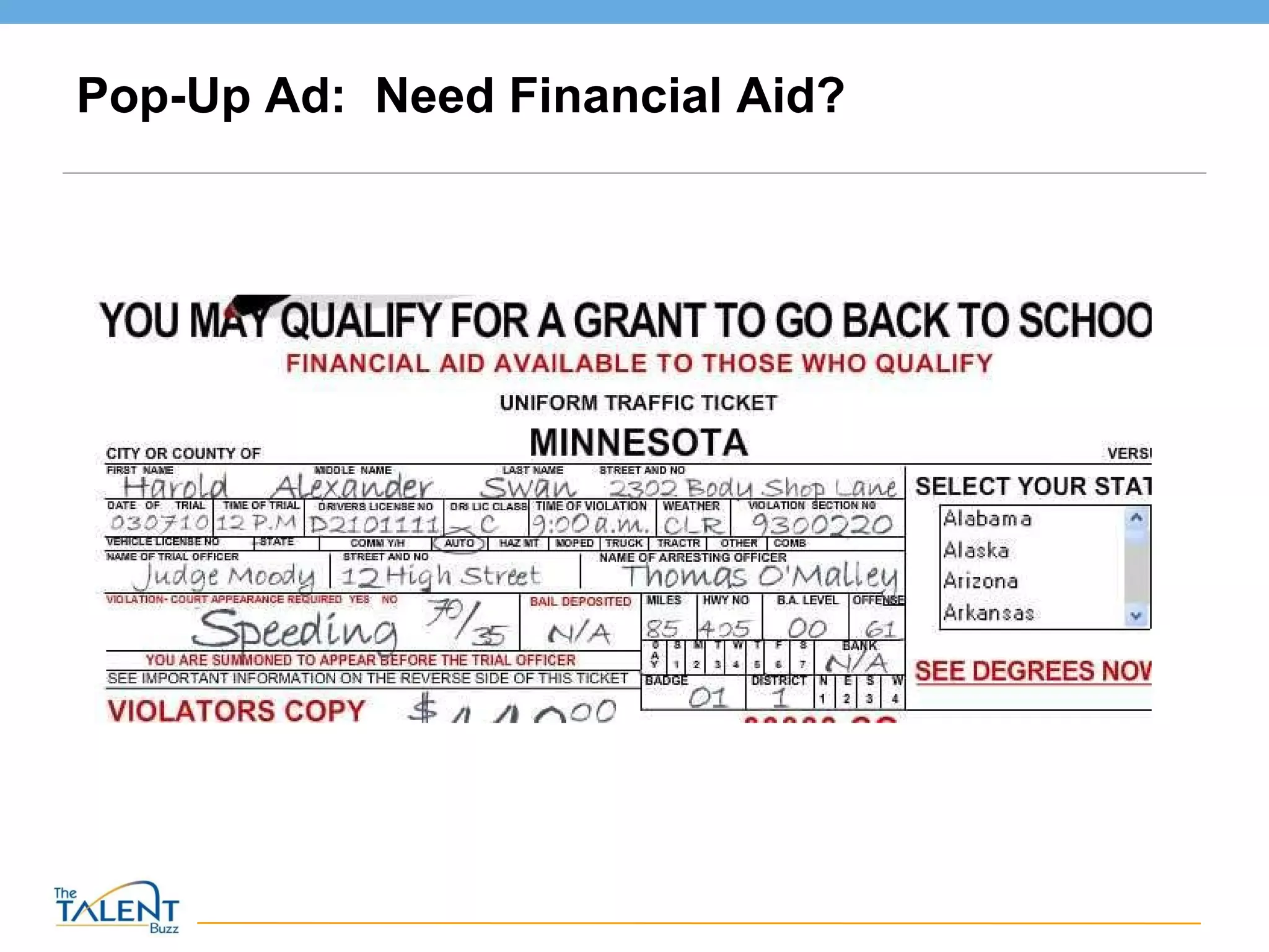 Pop-Up Ad:  Need Financial Aid? 