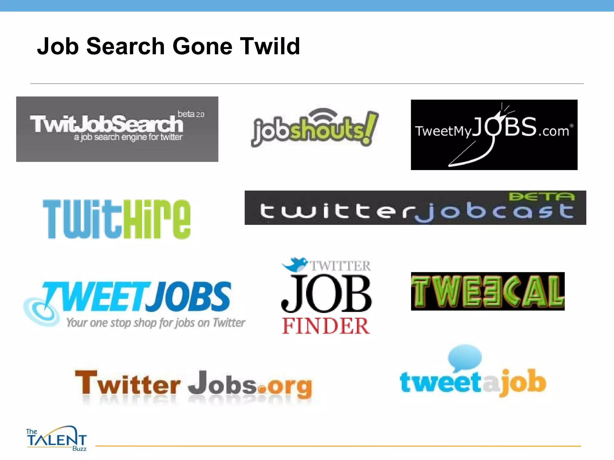 Job Search Gone Twild  