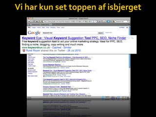 Vi har kun set toppen af isbjerget