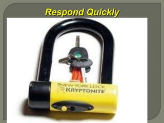 Respond Quickly
• First try old fashioned customer service
• Respond to recent complaints
   • LockTite, United Airlines (x2)
• Satisfied clients – ask for positive reviews
• Sometimes all you can do is apologize and
  leave the conversation
• Who are you dealing with?
   • One time complainer?
   • Multiple complainer?
   • “Alert CNN” complainer?
   • Loyal Customer, first complaint?
 