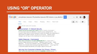 USING “OR” OPERATOR
 