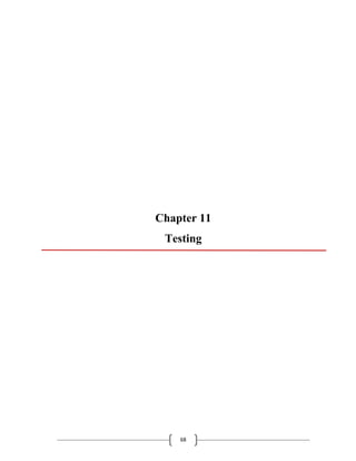 68
Chapter 11
Testing
 