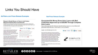 AirFilters.com Press Release Examples
Links You Should Have
Bad Press Release Example
 