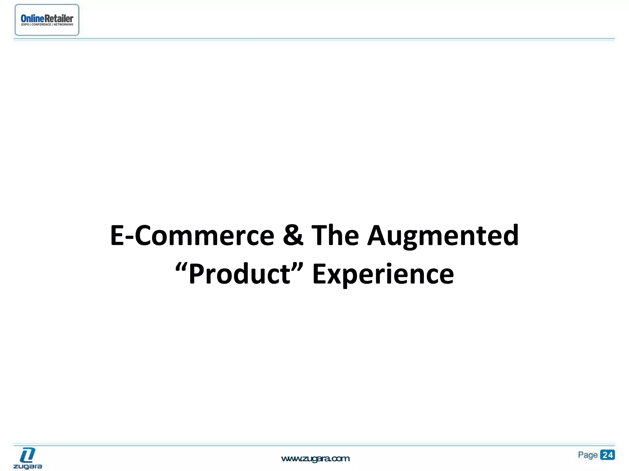 E-Commerce & The Augmented “Product” Experience 