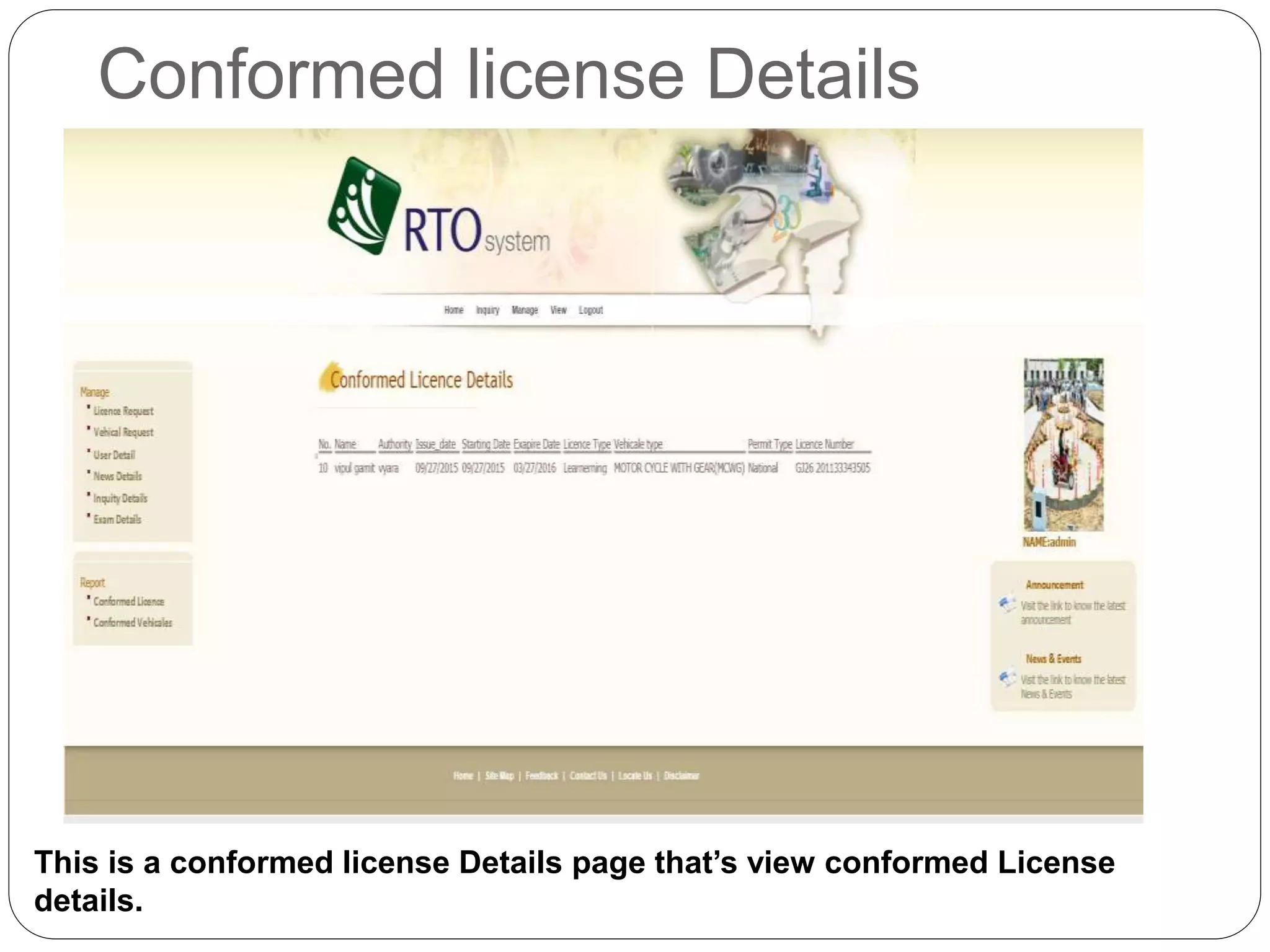 Conformed license Details
This is a conformed license Details page that’s view conformed License
details.
 