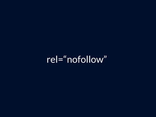 rel=“nofollow”
 