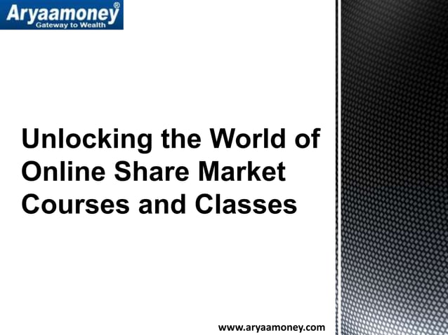 Learn Online Share Market Courses Classes pptx