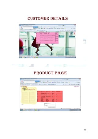 CUSTOMER DETAILS




  PRODUCT PAGE




                   50
 