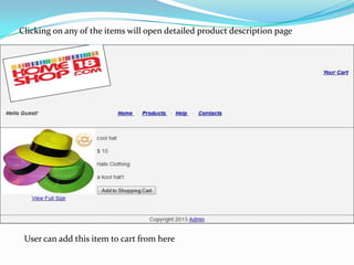Clicking on any of the items will open detailed product description page

User can add this item to cart from here

 