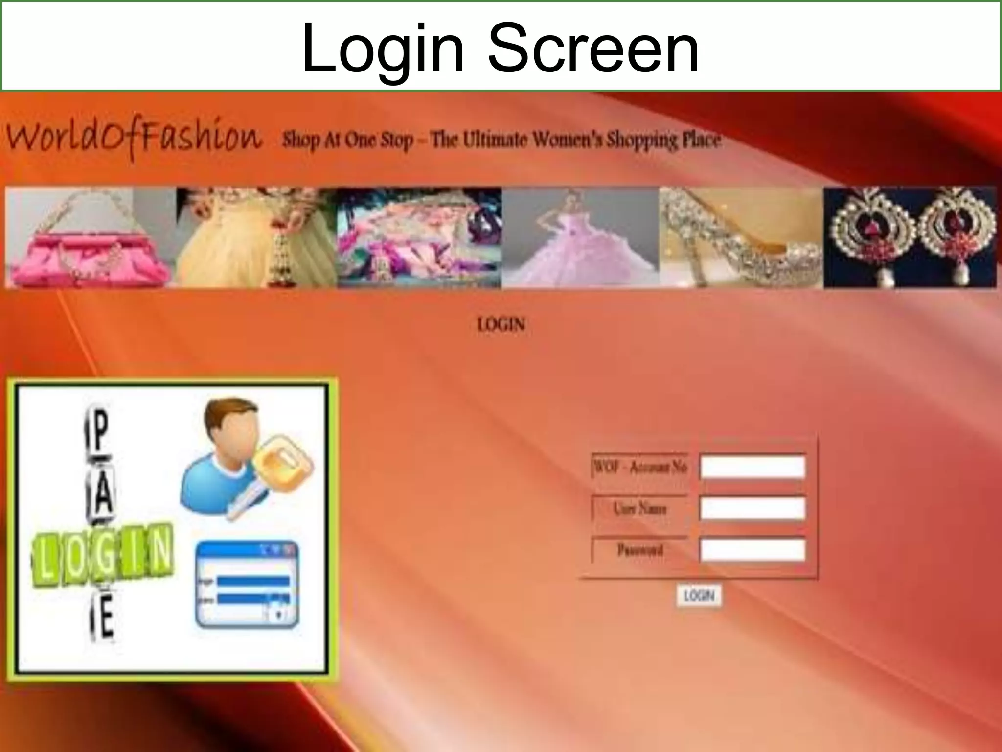 Login Screen
 