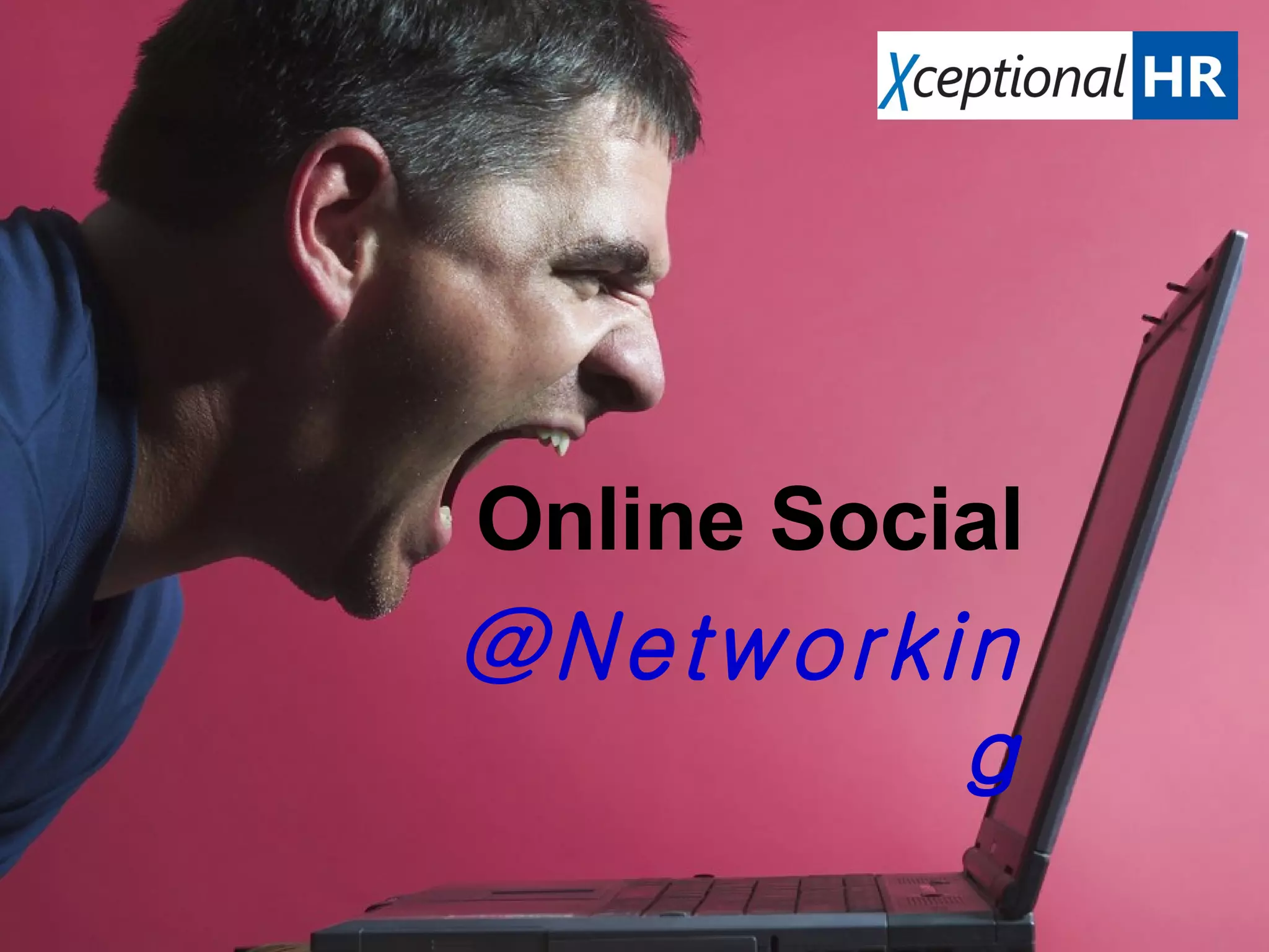 Online Social @Networking