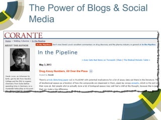 The Power of Blogs & Social
Media

 