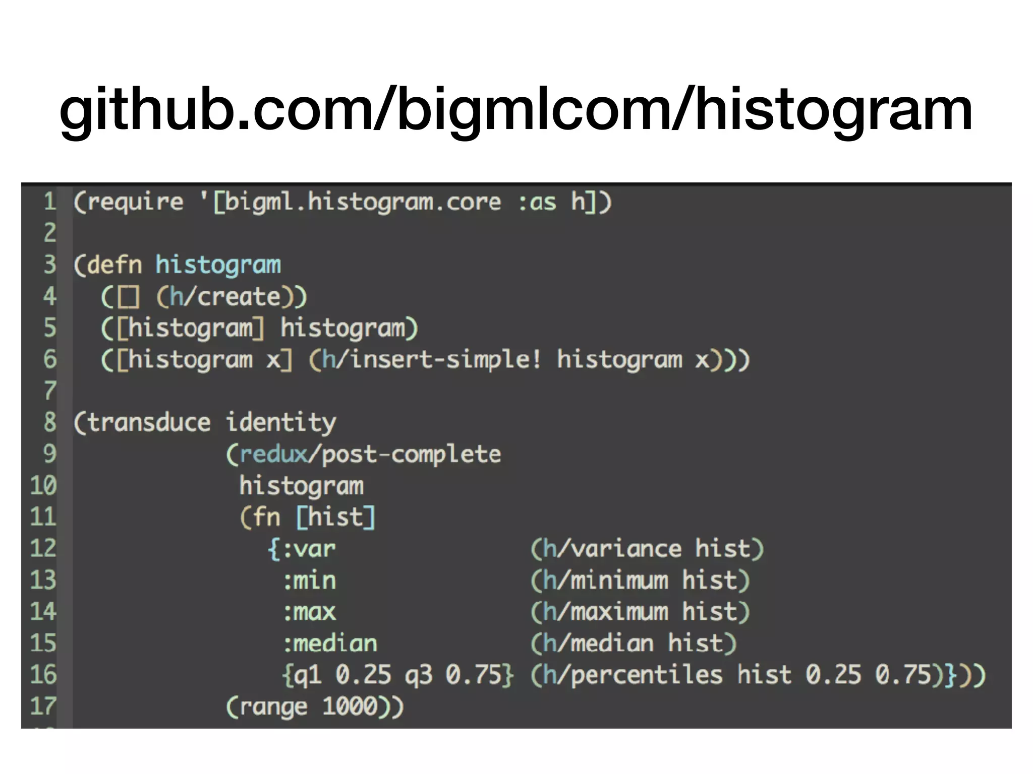 github.com/bigmlcom/histogram 