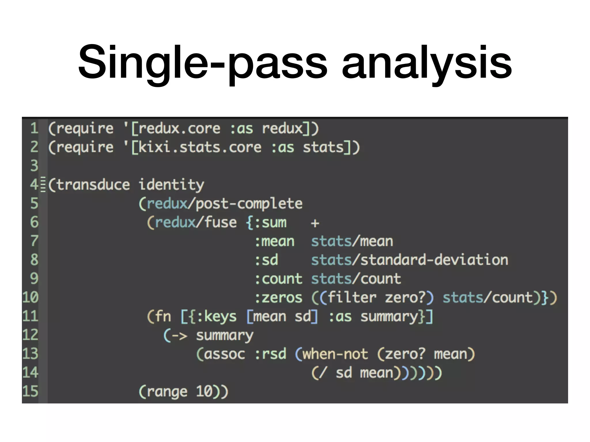 Single-pass analysis 