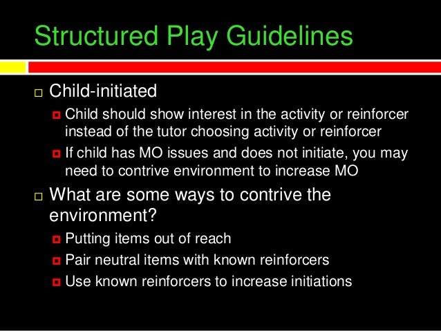 What Is Structured Play